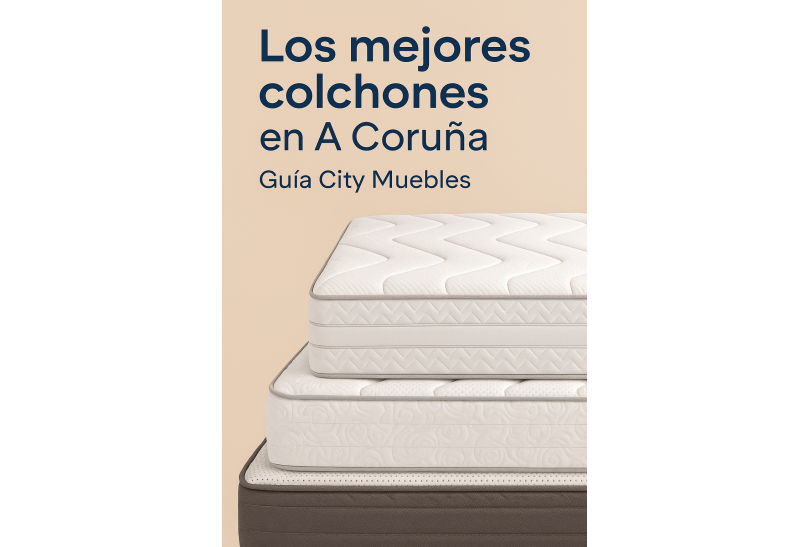 Los mejores colchones que puedes probar en City Muebles A Coruña